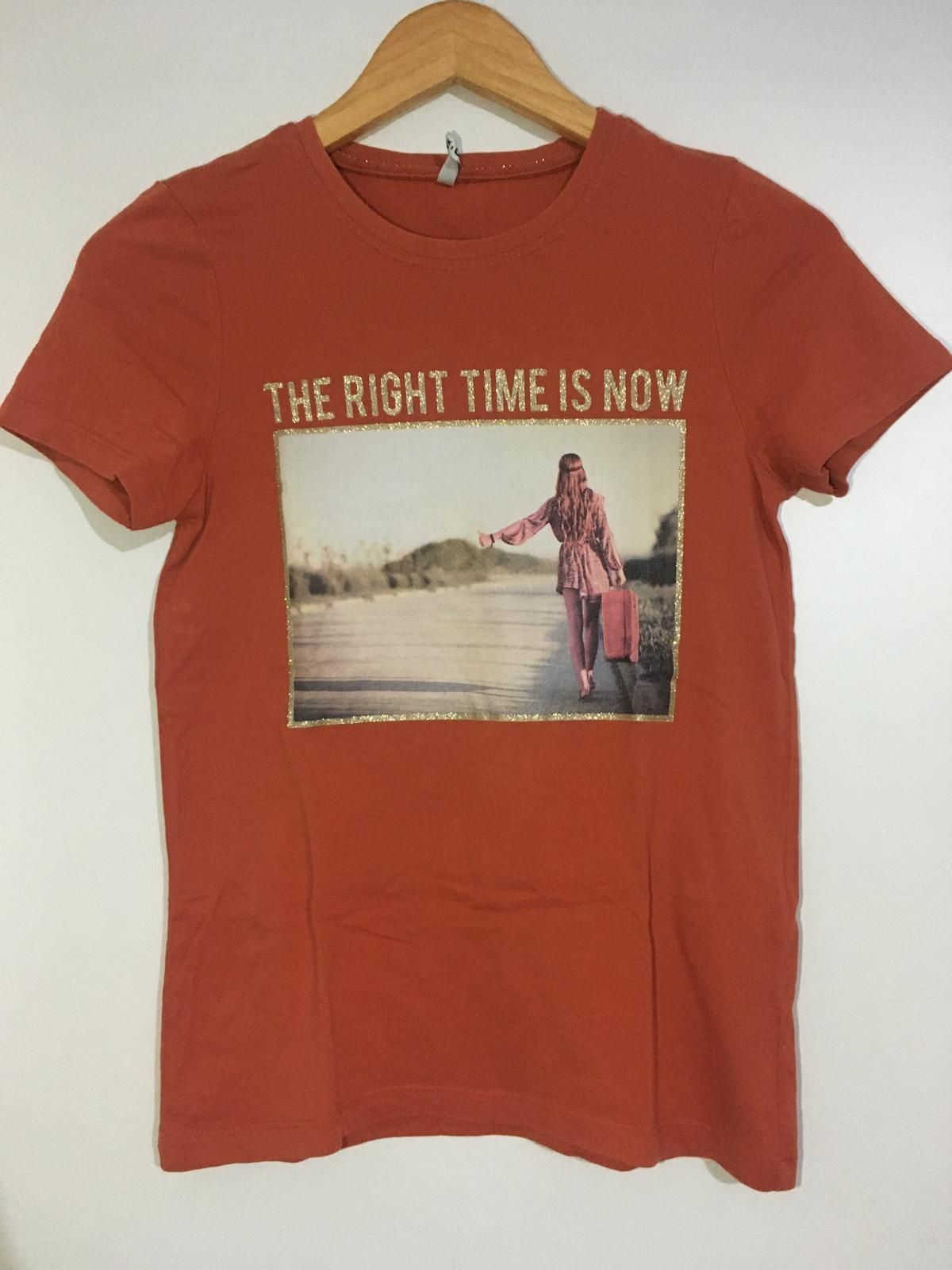 T Shirt "The right time is now"