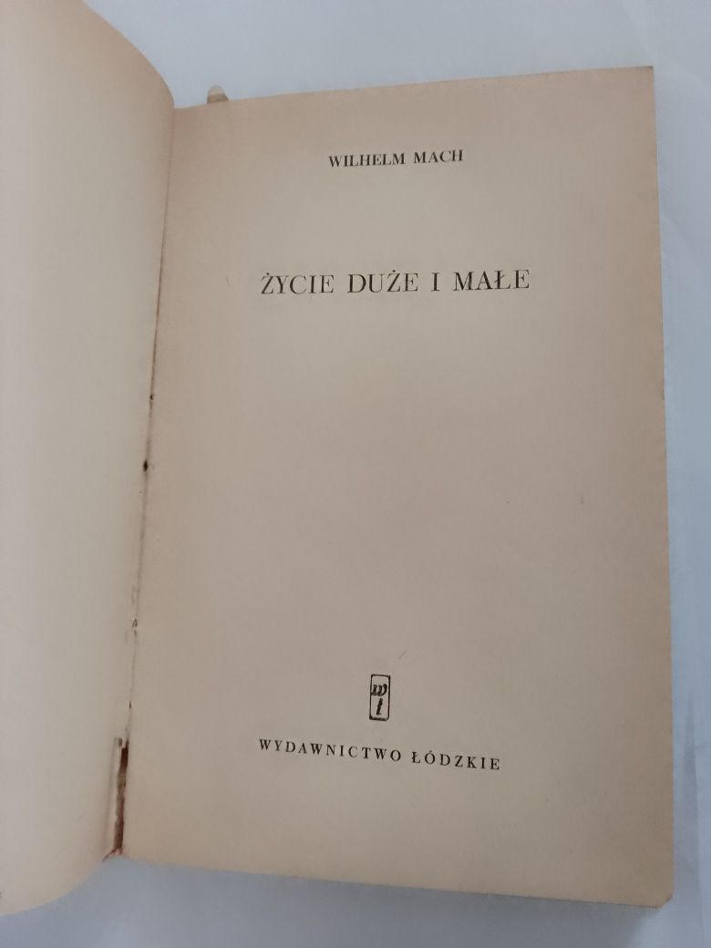 Wilhelm Mach Życie duże i małe 1959