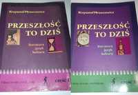 Przeszłość to dziś K. Mrowcewicz Klasa I liceum i technikum cz. I i II