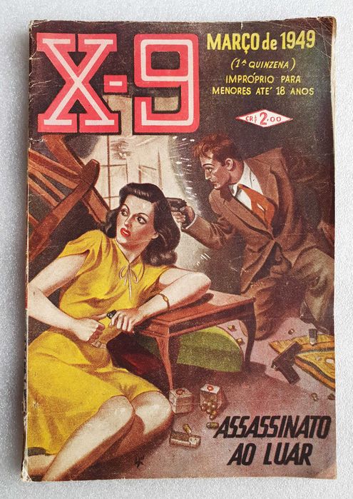 Antigas Revistas Policiais ~ "X9" ~ Editora Globo Brasil ~ Anos 40/50