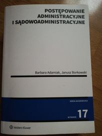 Postępowanie administracyjne i sądowoadministracyjne B. Adamiak,