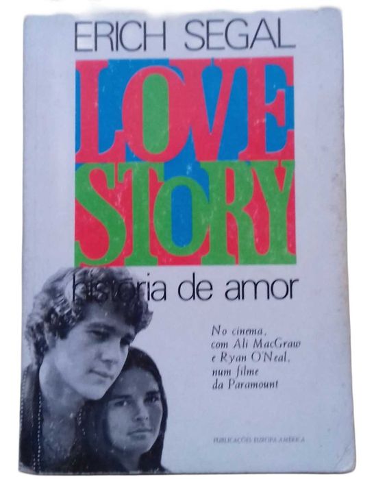 Love Story, História de Amor, de Erich Segal
