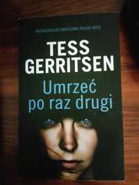 Tess Gerritsen Umrzeć po raz drugi