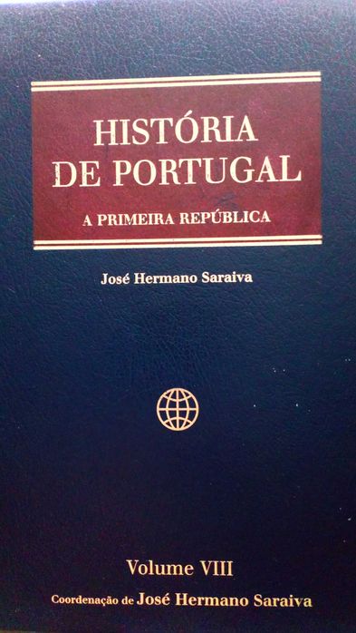 A primeira república, por José Hermano Saraiva