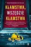 Kłamstwa, Wszędzie Kłamstwa, Parks Adele