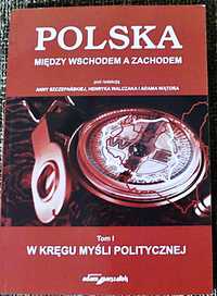 Polska między Wschodem a Zachodem tom 1 Wątor i inni