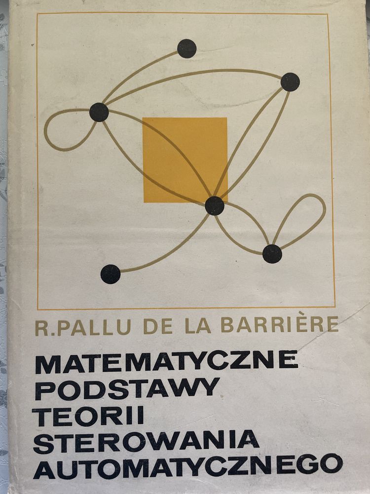 Książka Matematyczne podstawy teorii sterowania automatycznego
