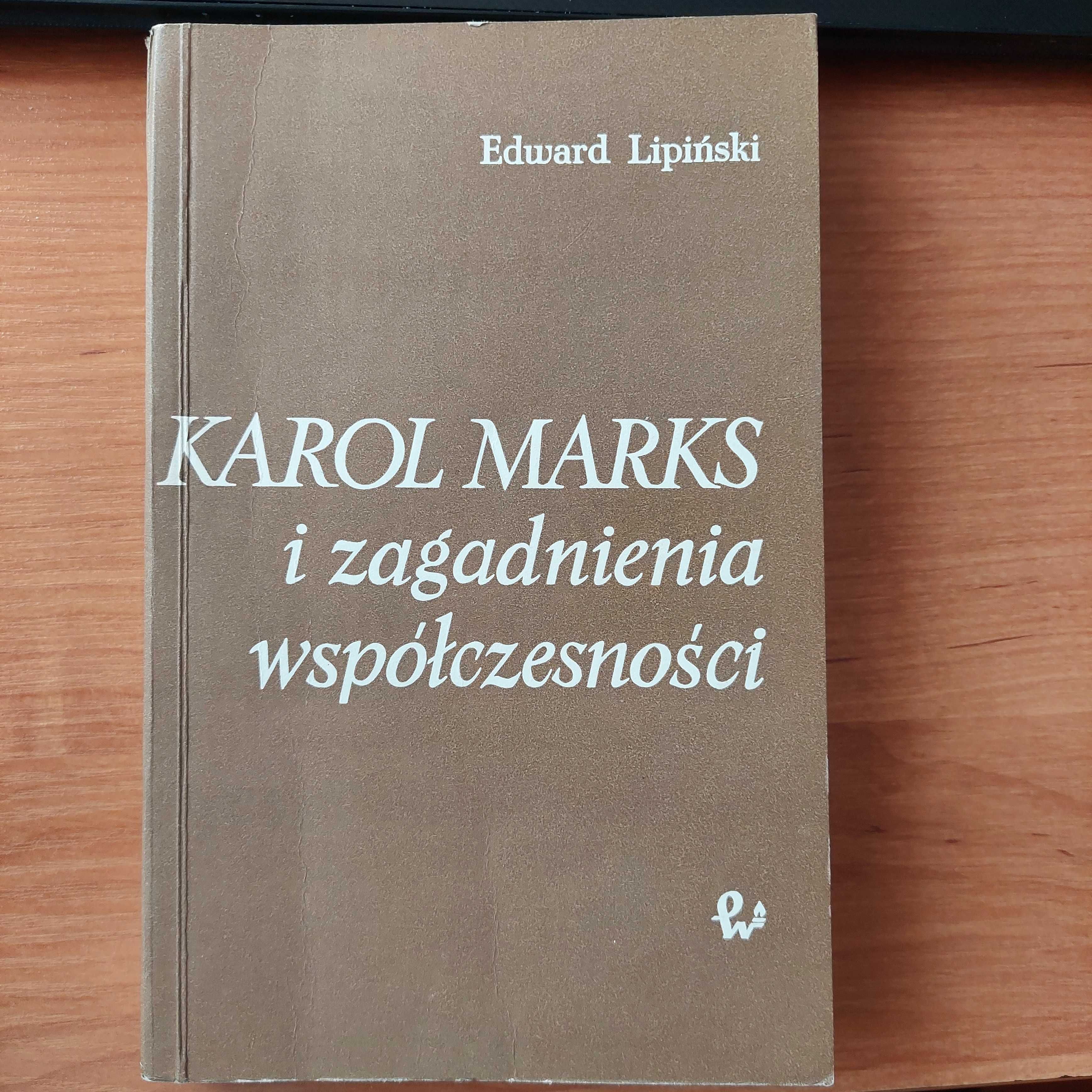 Karol Marks i zagadnienia współczesności