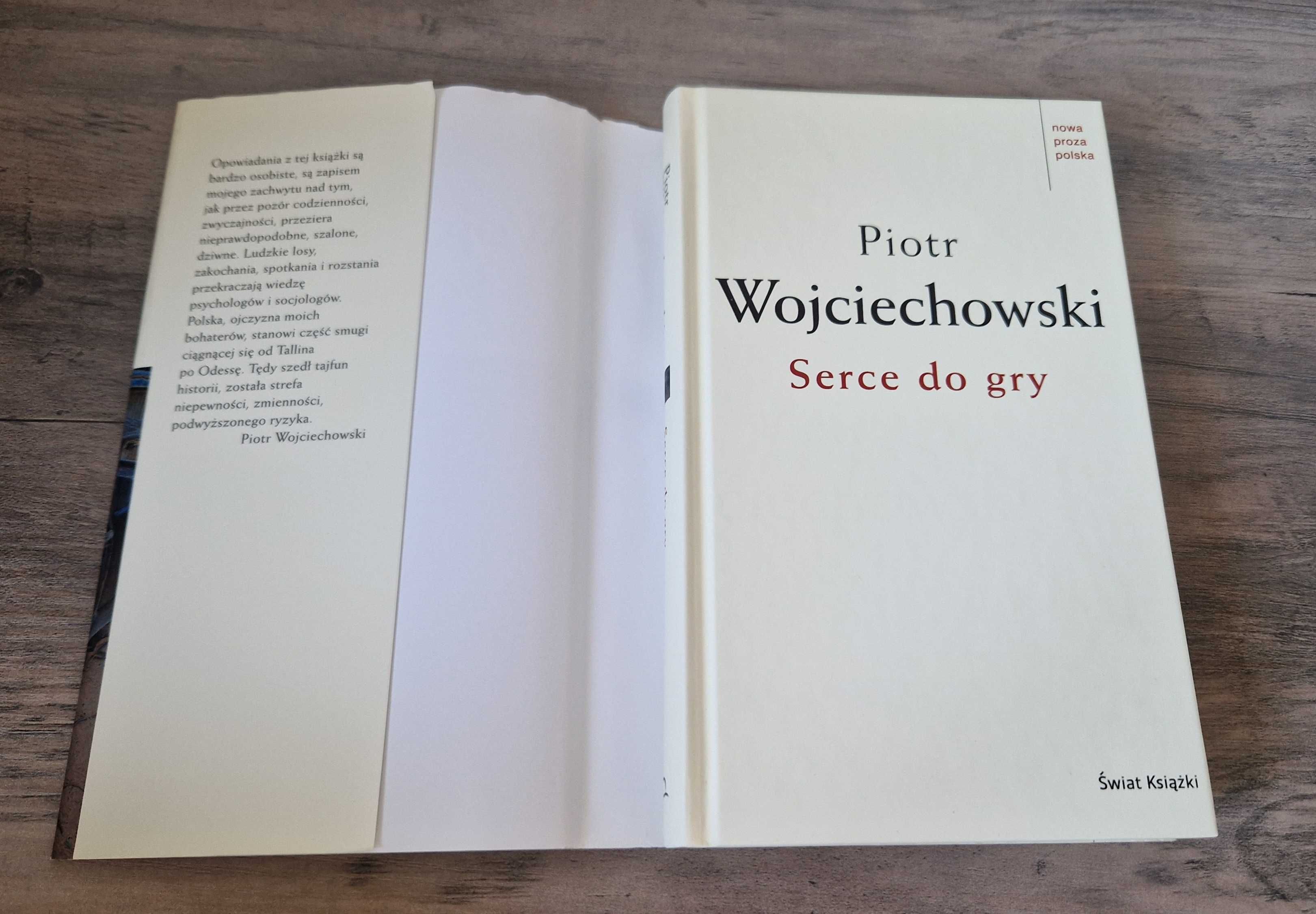 Serce do gry Piotr Wojciechowski