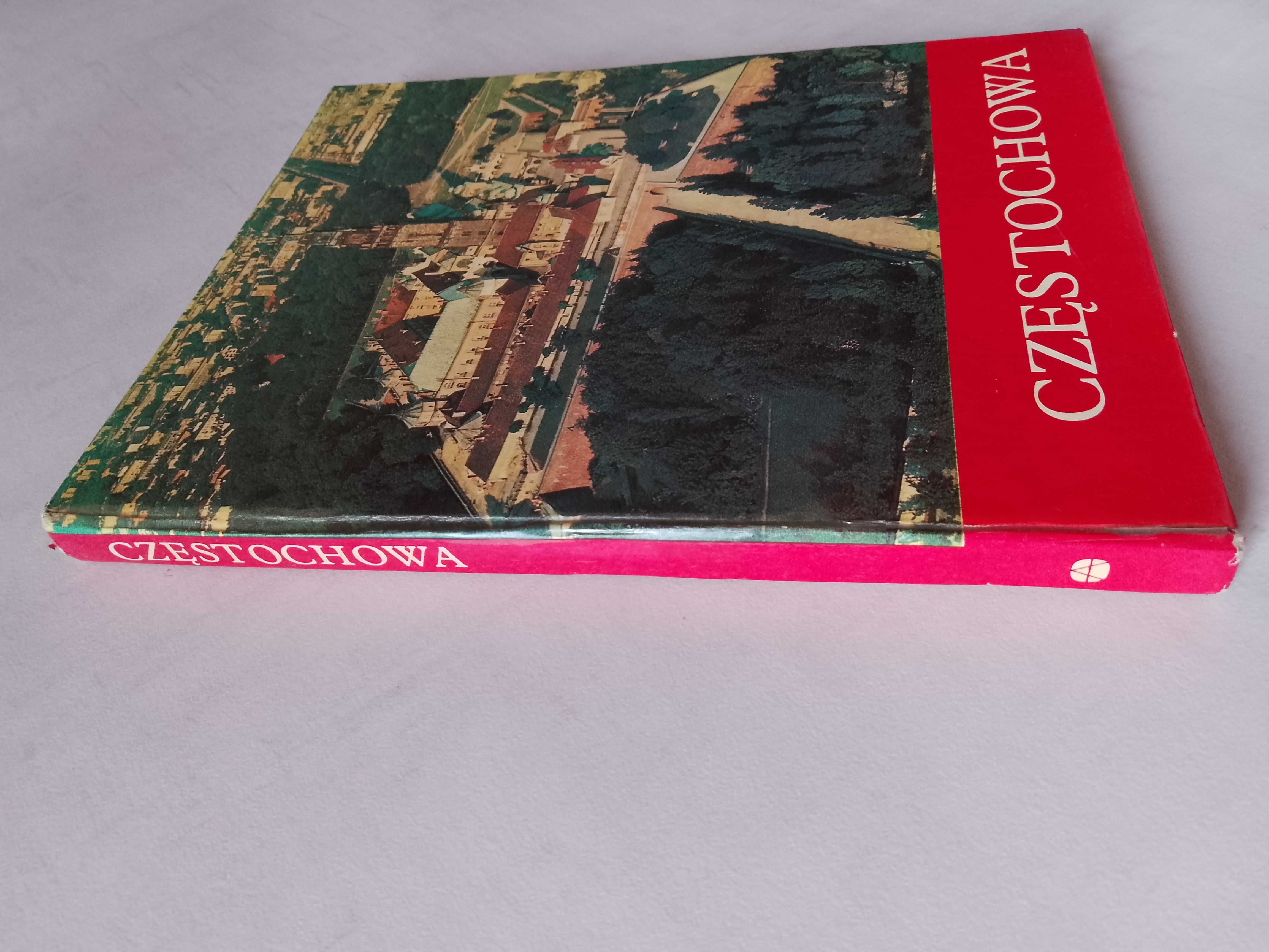 J. Braun "Częstochowa, urbanistyka i architektura" 1979