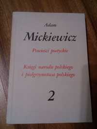 "Powieści poetyckie" i "Księgi narodu polskiego..." Mickiewicz