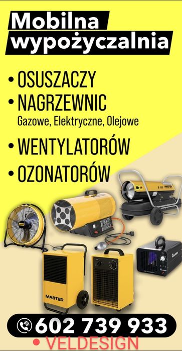 Mobilna wypożyczalnia osuszaczy,nagrzewnic,wentylatorów,ozonatorów