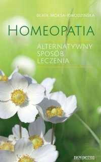 Homeopatia. Alternatywny Sposób Leczenia