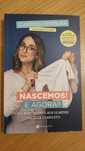 Livro | Nascemos! E agora?
