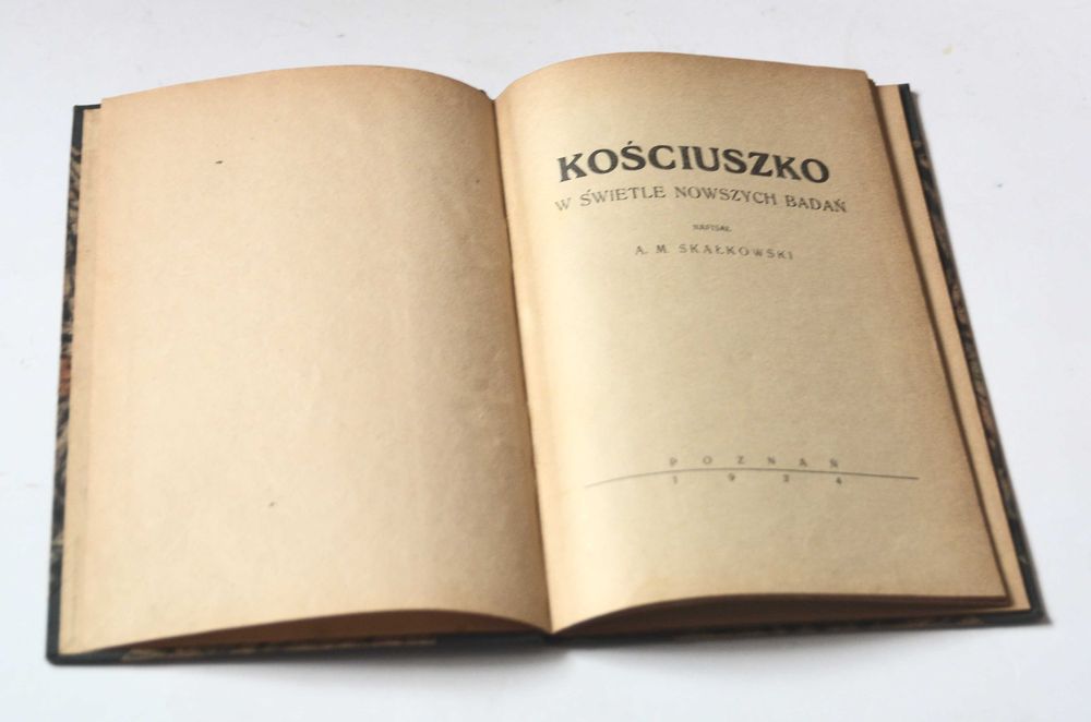 Kościuszko w świetle nowszych badań A.M. Skałkowski (1924)