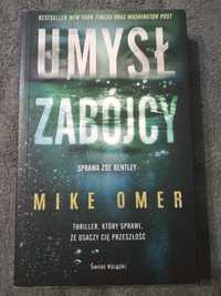 Mike Omer, Umysł zbójcy