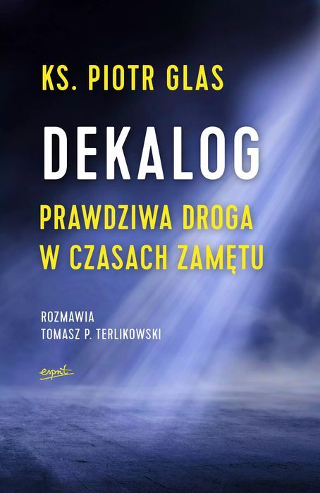 Dekalog Piotr Glas Nowa