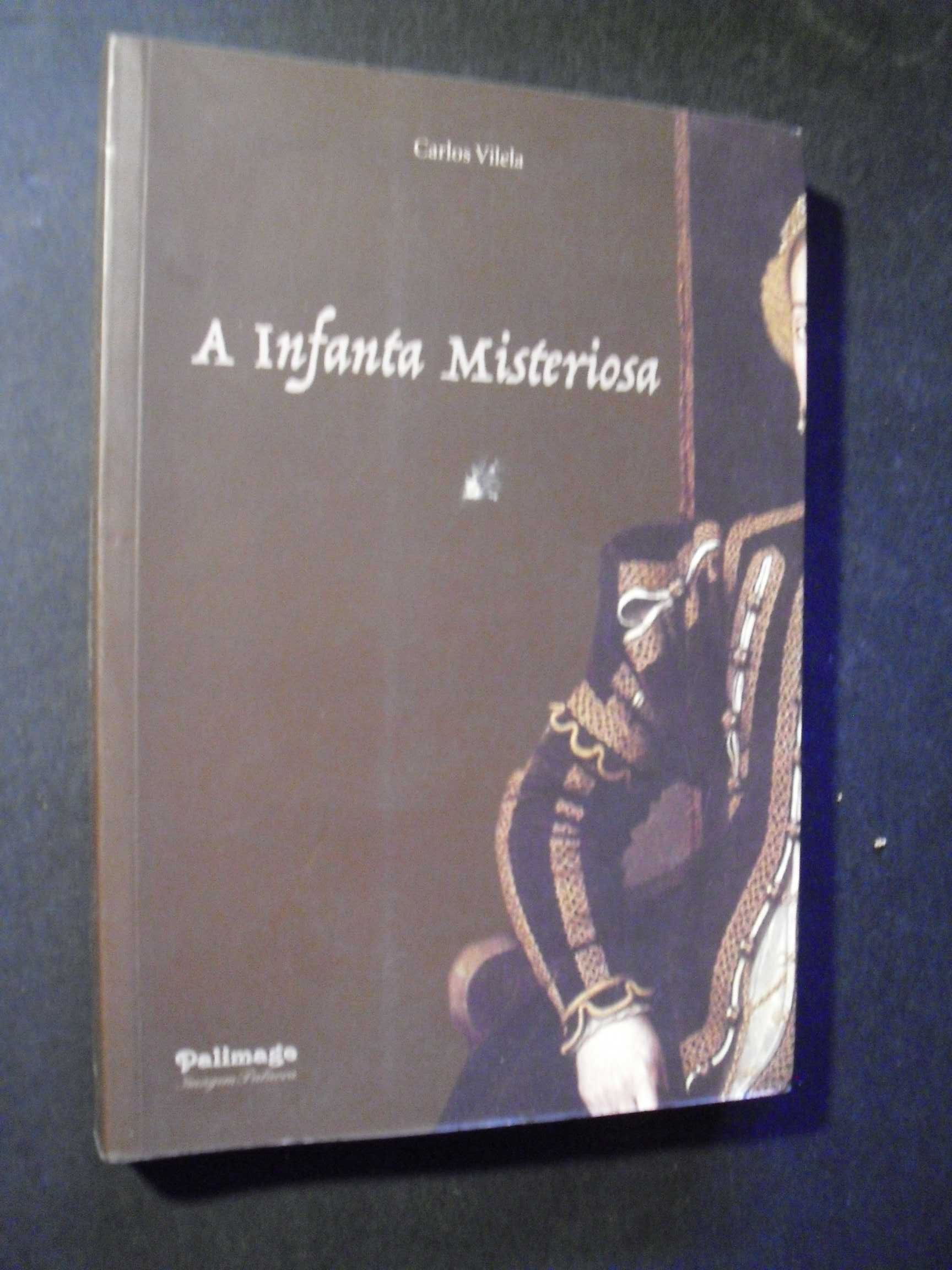 Vilela (Carlos);A Infanta Misteriosa-D.Leonor