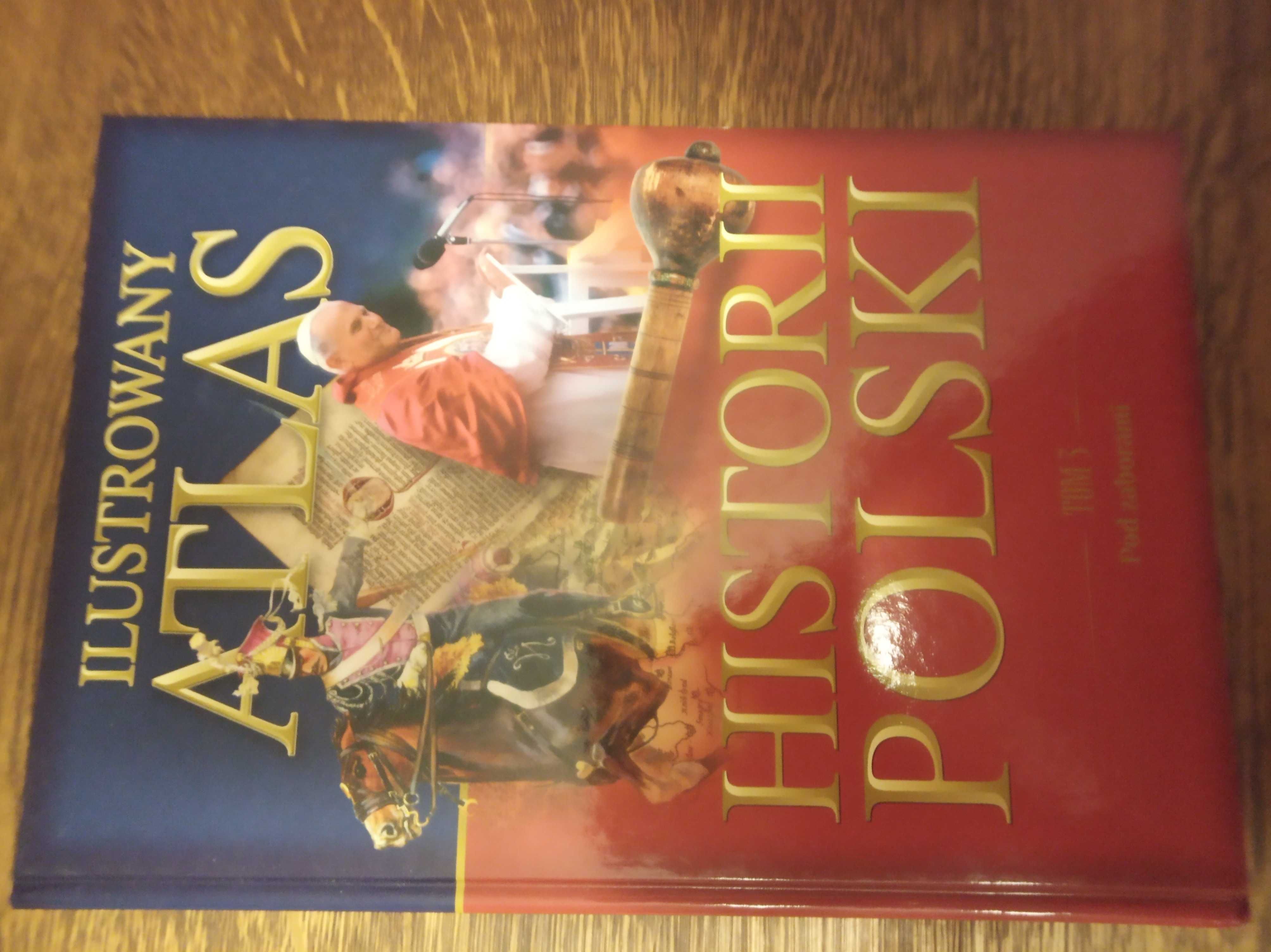 Ilustrowany Atlas historii Polski -komplet czterech części