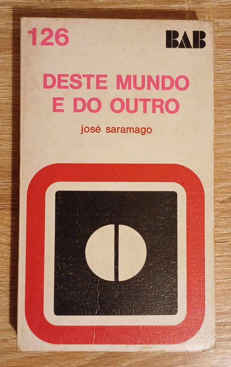 Deste Mundo e do Outro, José Saramago