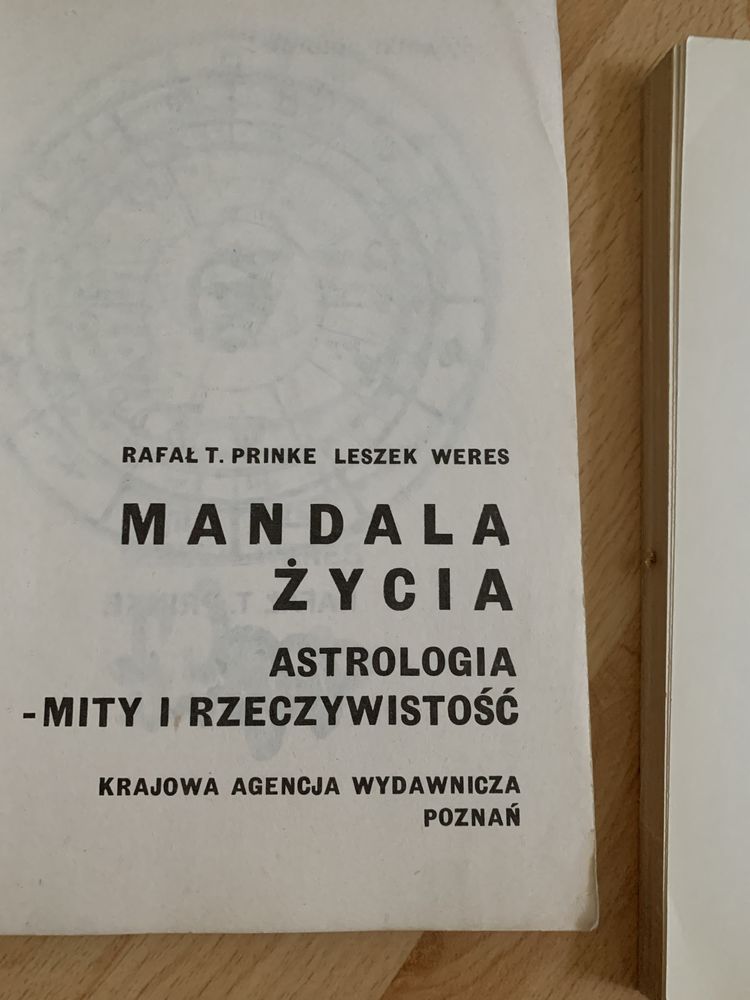 Mandala zycia .Astrologia -mity i rzeczywistosc Rafał T.Prinke L.W.
