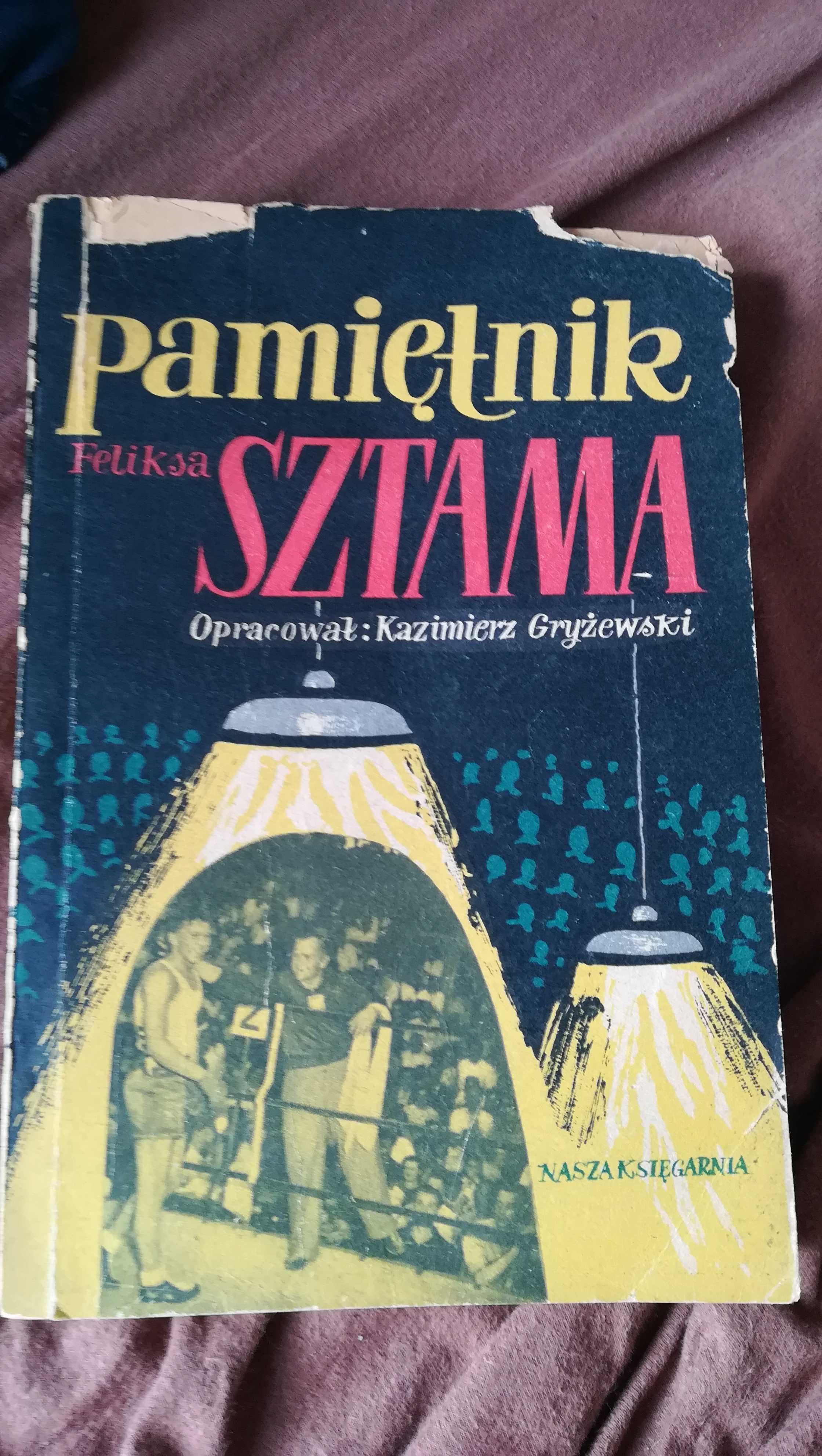 Pamiętnik Feliksa Sztama cz. 1