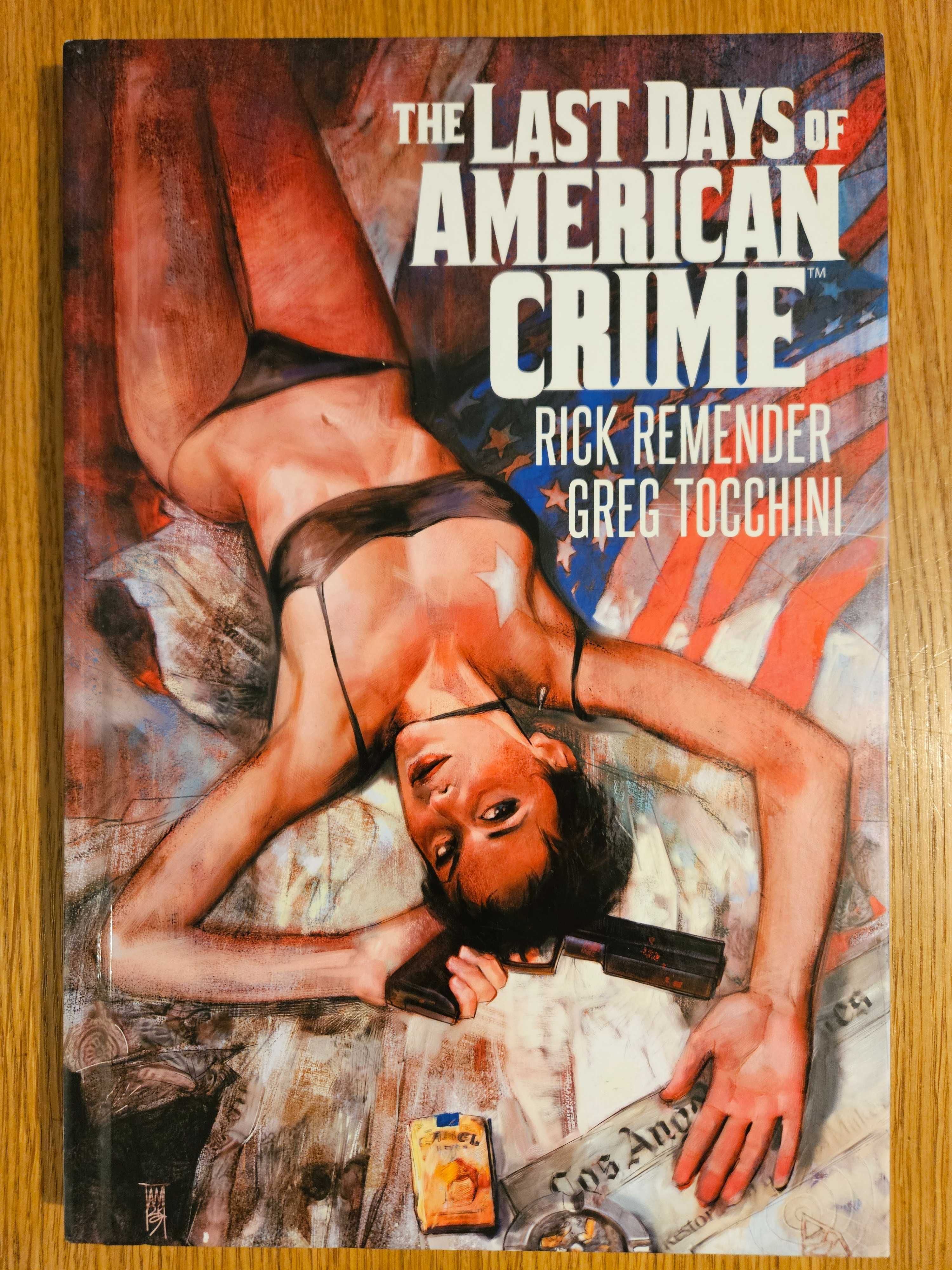The Last Days of American Crime, OHC, OOP, Remender, Tocchini