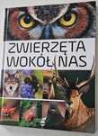 Książka "Zwierzęta wokół nas"