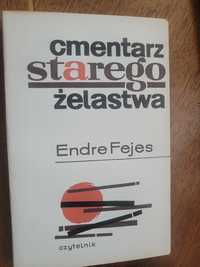 Endre Fejes Cmentarz starego żelastwa 1965 Czytelnik