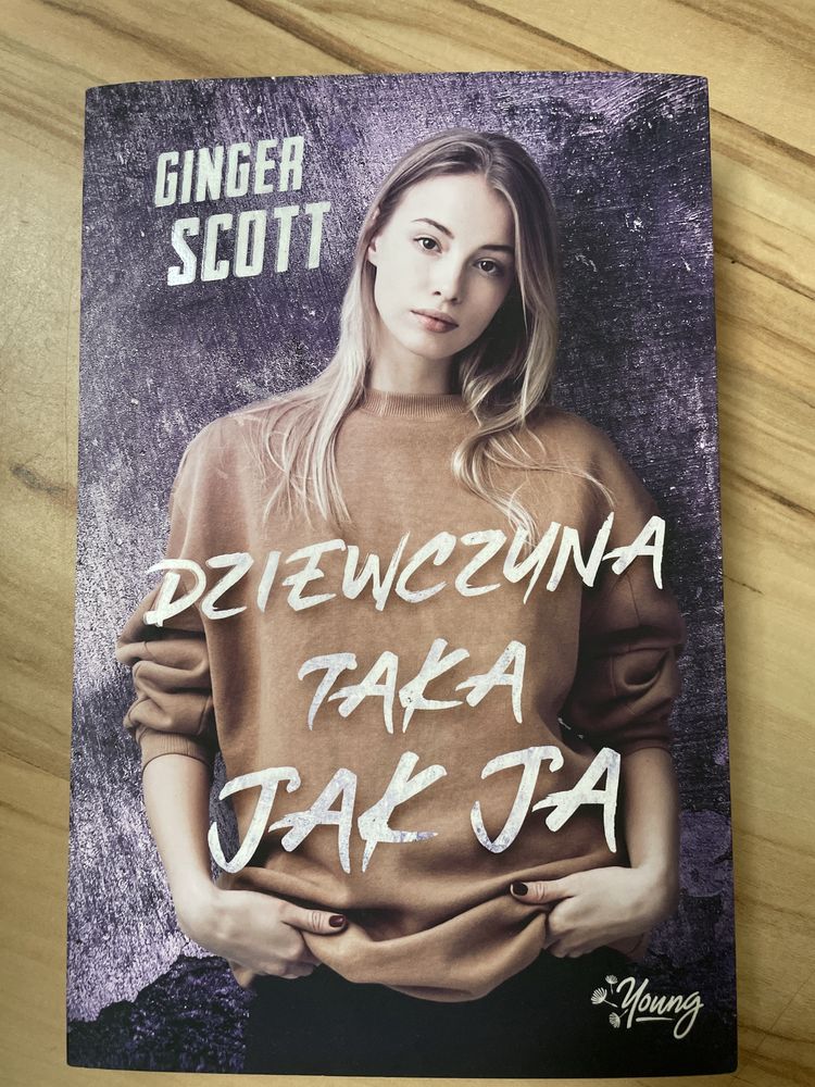 „Dziewczyna taka jak ja” Ginger Scott