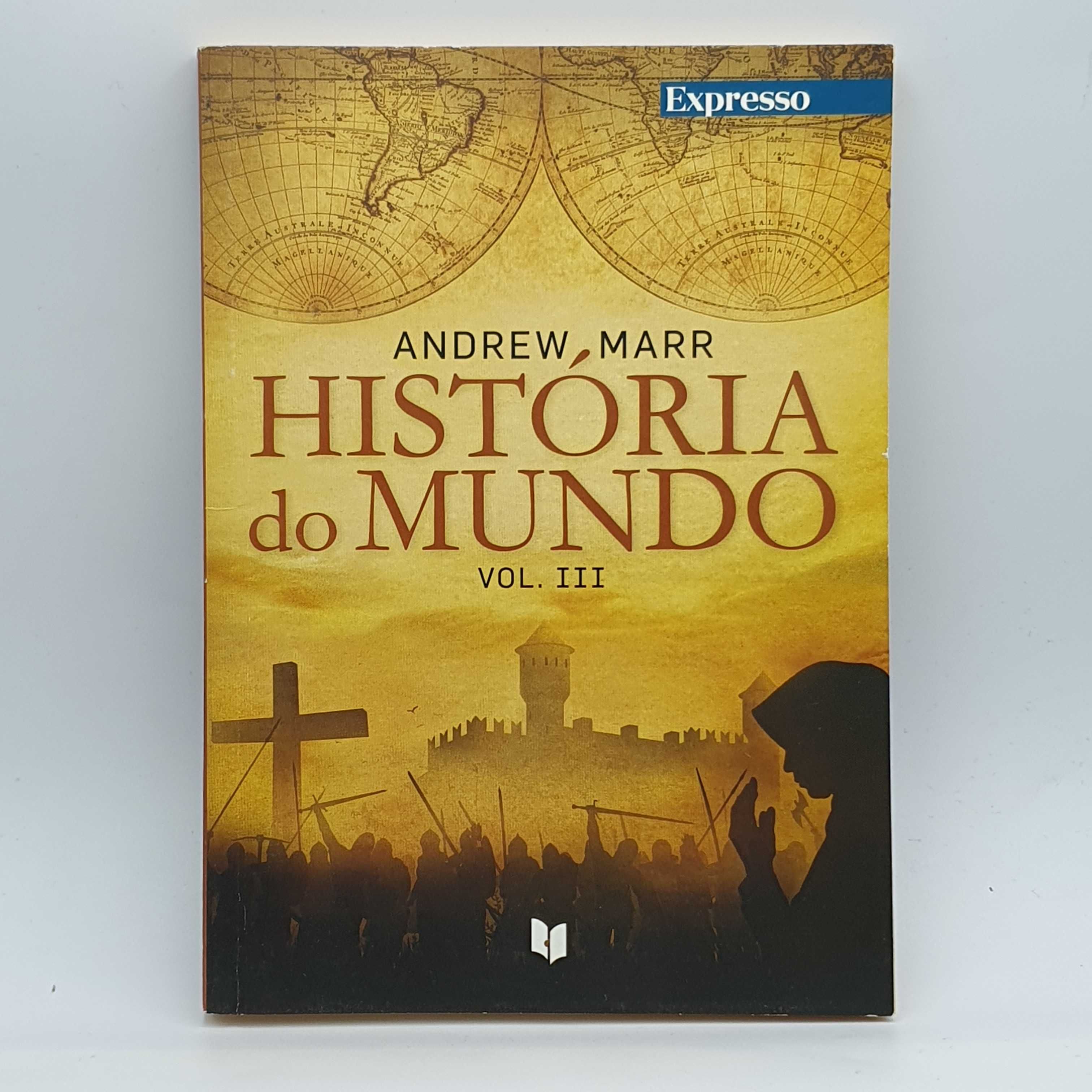 Livro - Andrew Marr - História Do Mundo Vol.III - PAR4-SITE