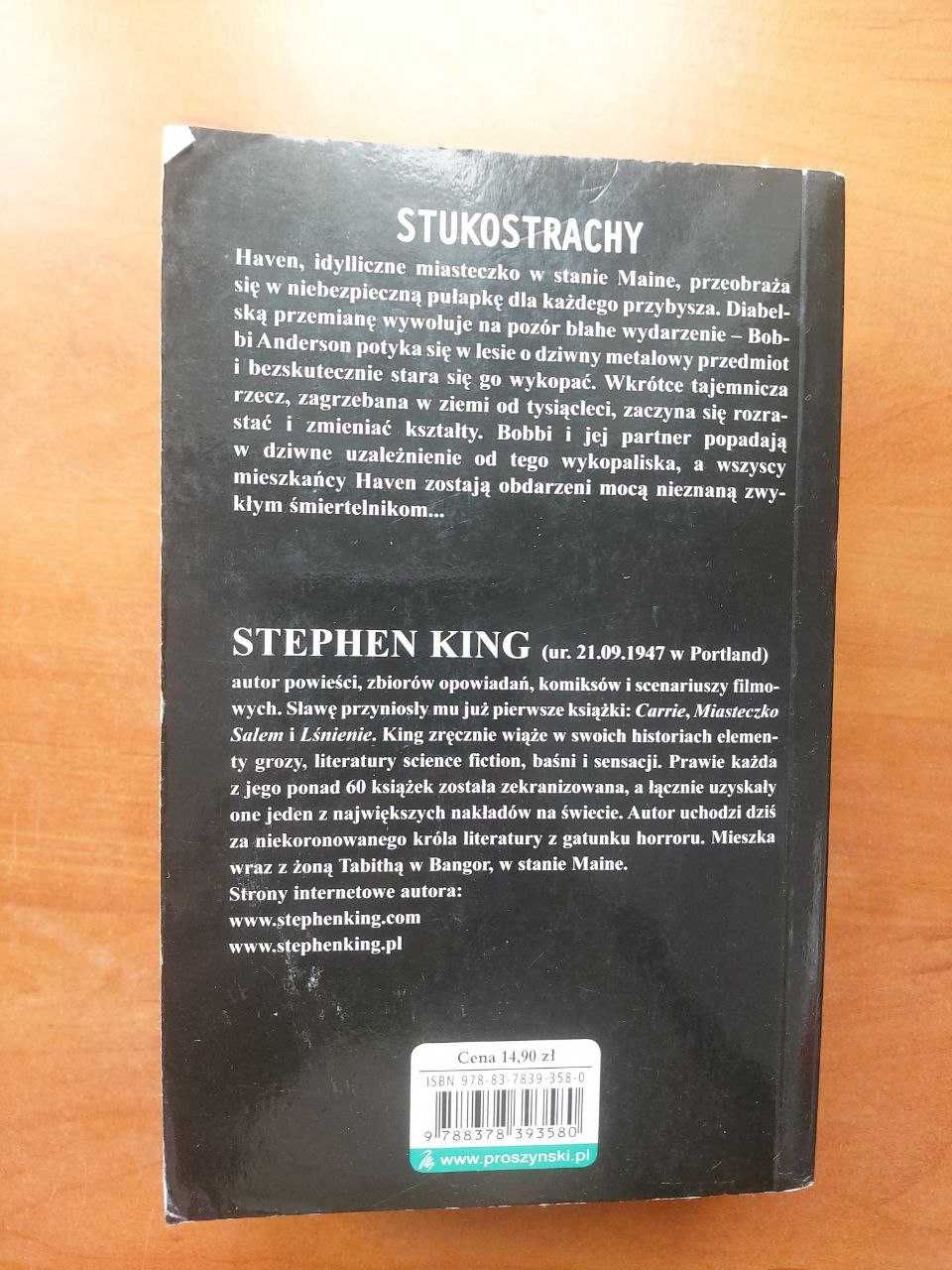 Stephen King, Stukostrachy