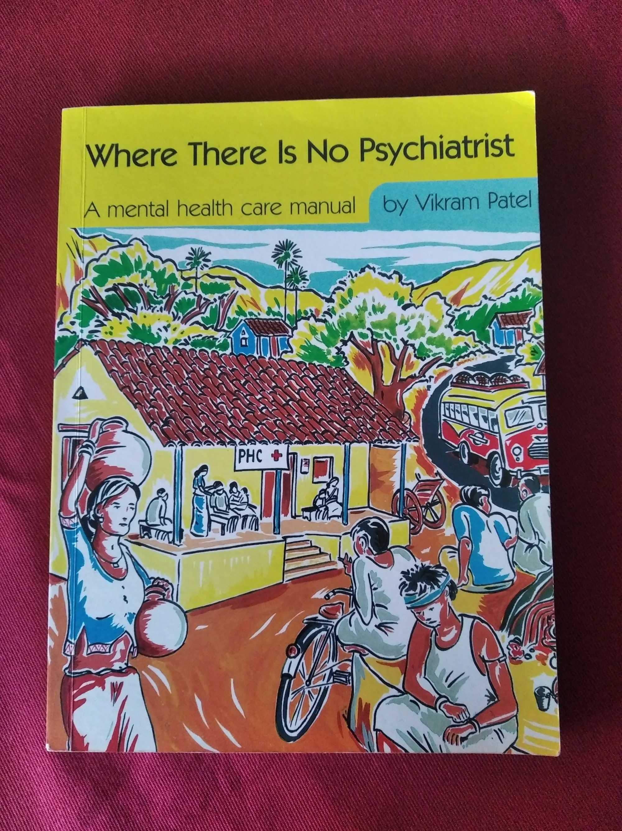 "Where There is no Psychiatrist"