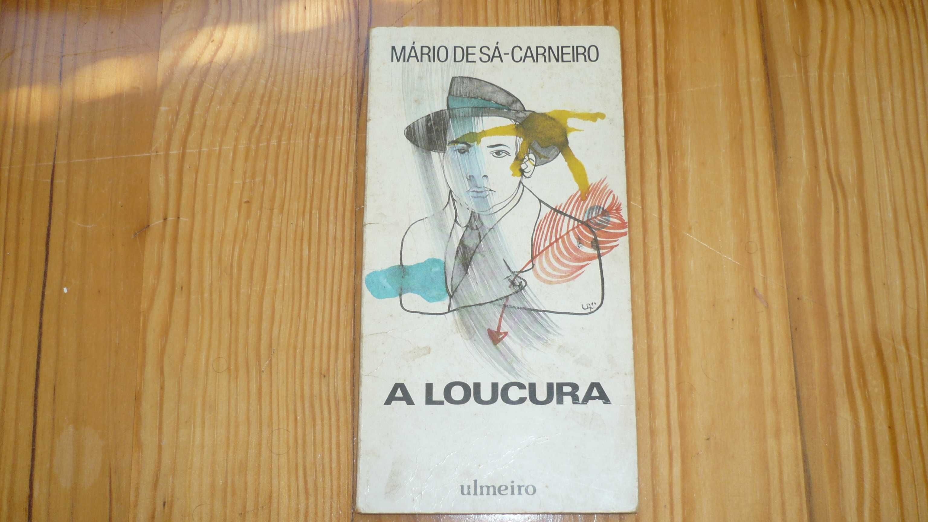 A Loucura - Mário de Sá-Carneiro