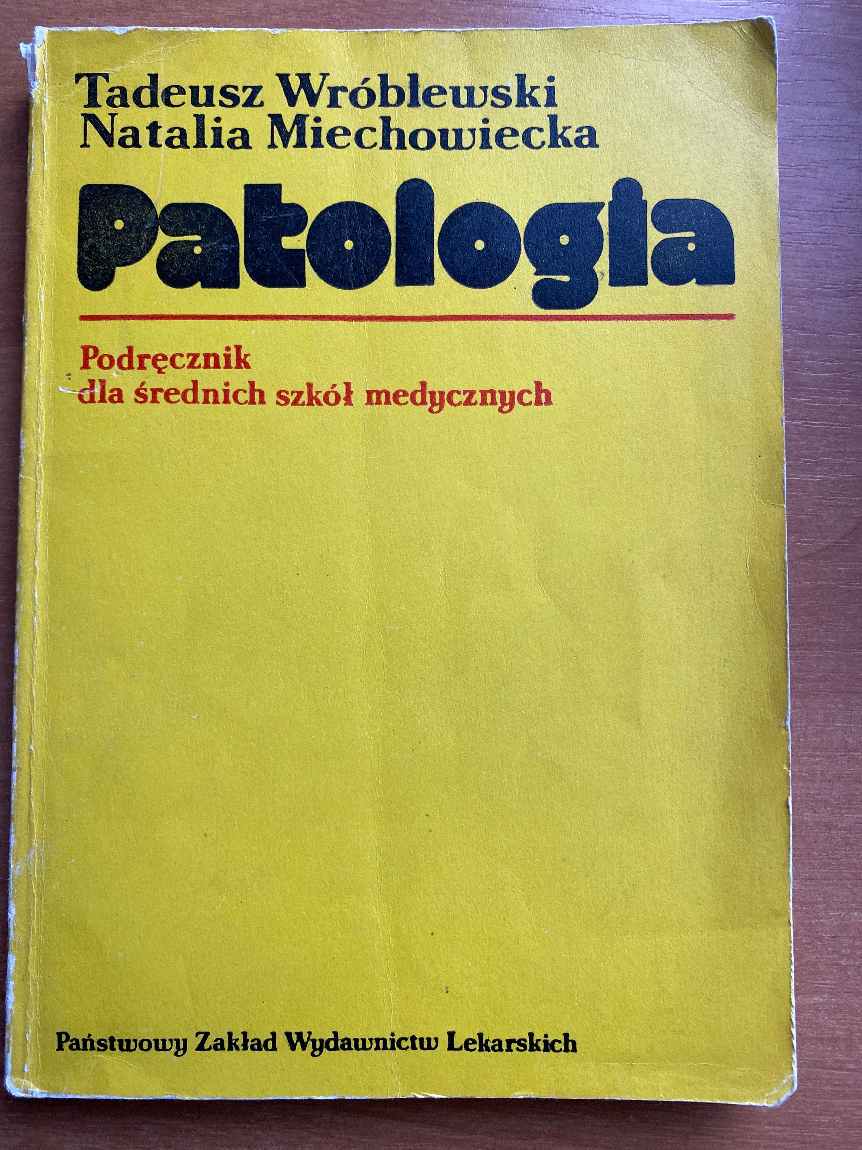 Patologia Tadeusz Wróblewski