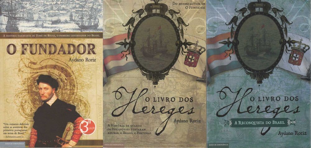 Livros de Aydano Roriz: Fundador, Hereges, Reconquista [Preço Conj]