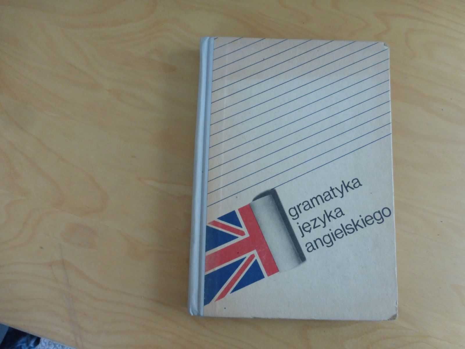 Gramatyka języka angielskiego. J. Smólska A. Zawadzka