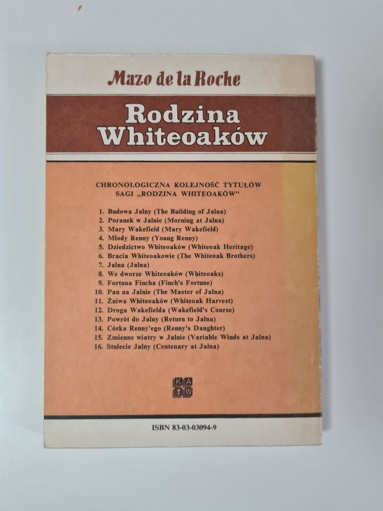 We dworze Whiteoaków Rodzina Whiteoaków - Mazo de la Roche