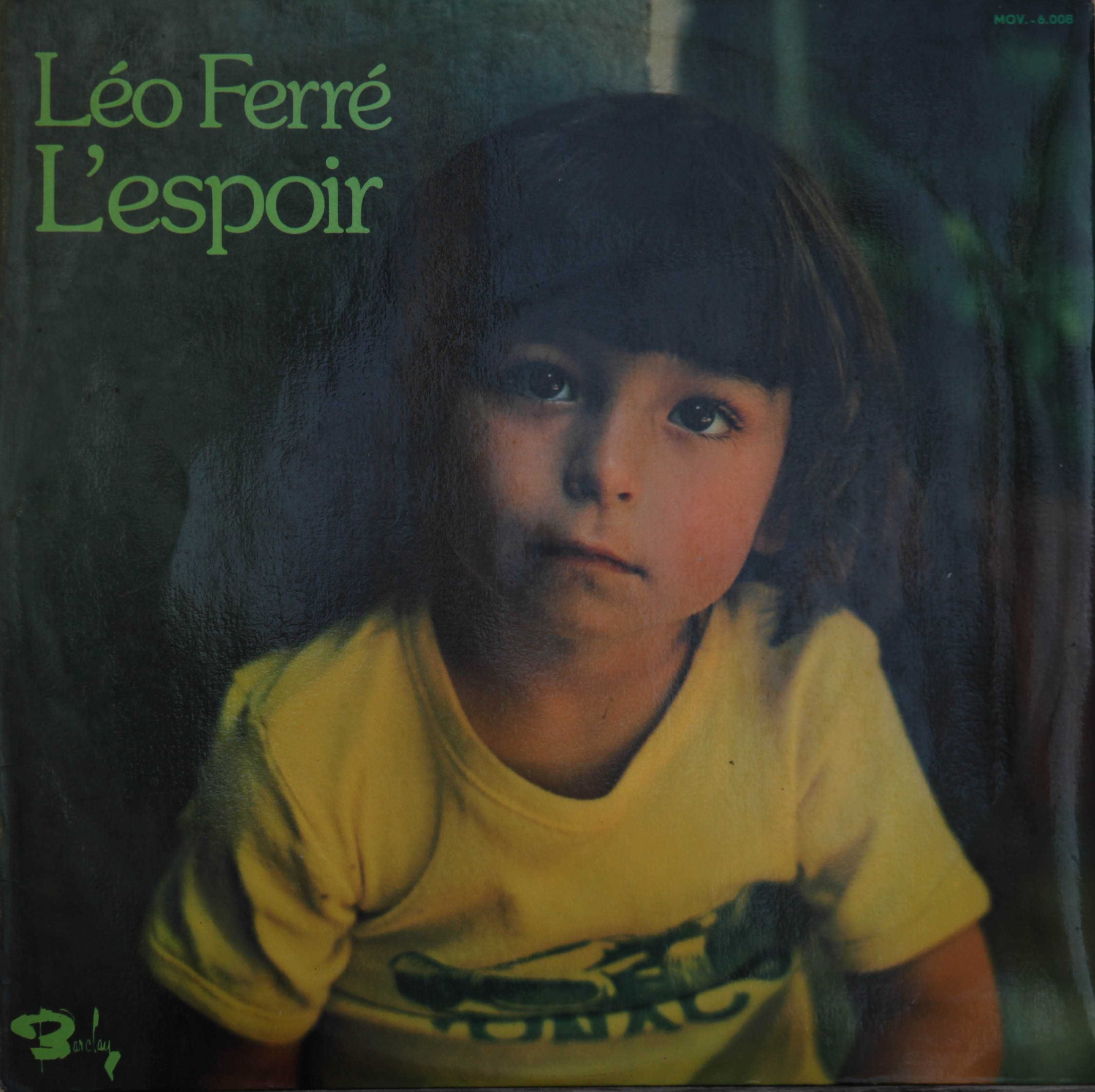 Léo Ferré, L'espoir