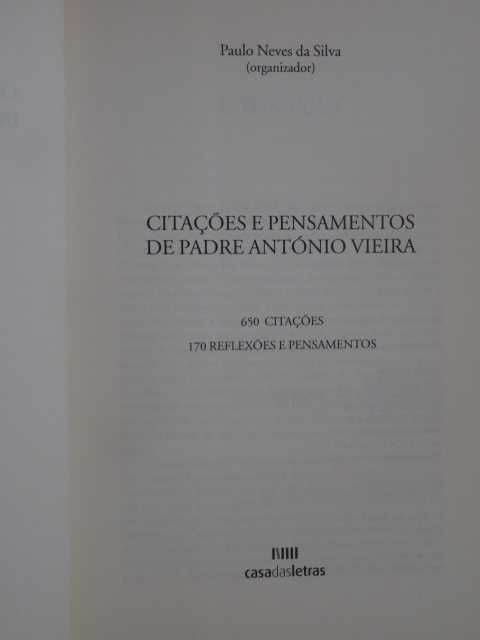 Citações e Pensamentos de Padre António Vieira de Paulo Neves da Silva