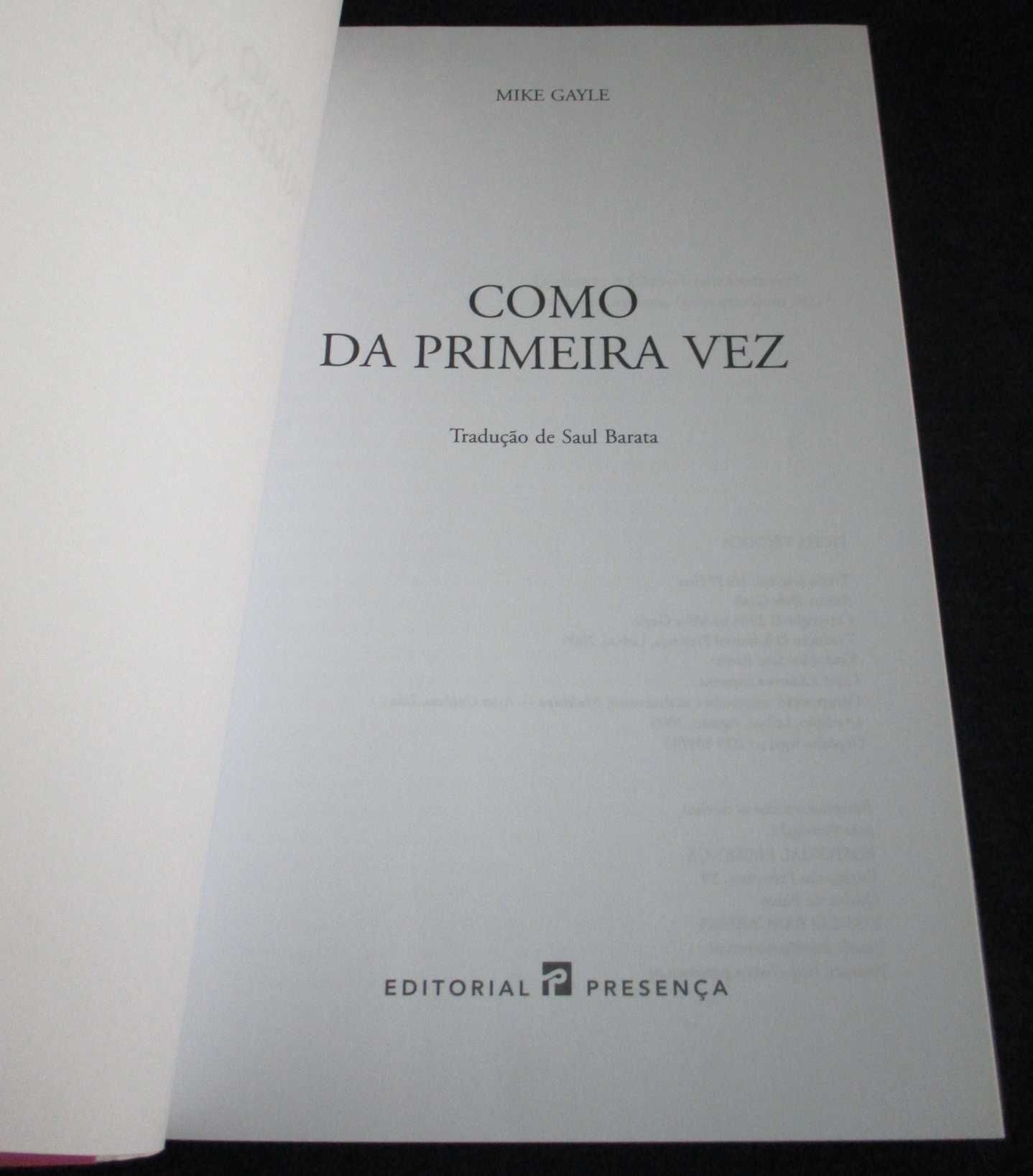 Livro Como da Primeira Vez Mike Gayle