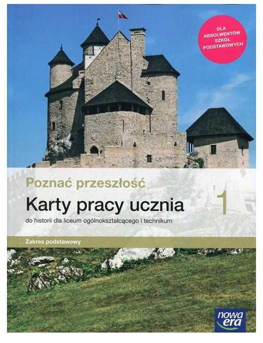 Poznać przeszłość 1 Karty pracy liceum. Zakres podstawowy