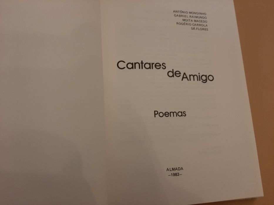 Cantares de Amigo // António Monginho e...(POEMAS)