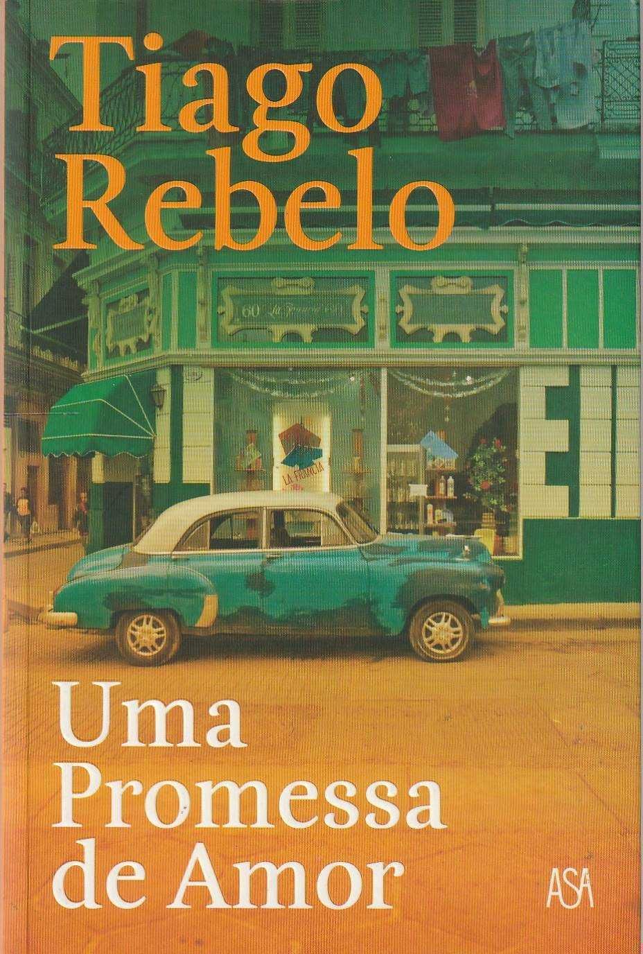 Uma promessa de amor-Tiago Rebelo