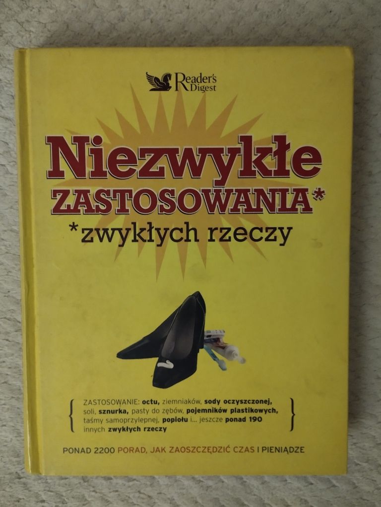 Niezwykle zastosowania zwykłych rzeczy.