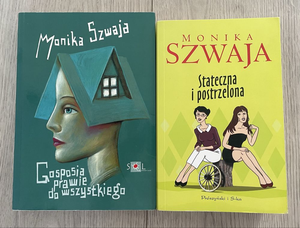 2 Książki Monika Szwaja- „Gosposia prawie do wszystkiego” i „Stateczna