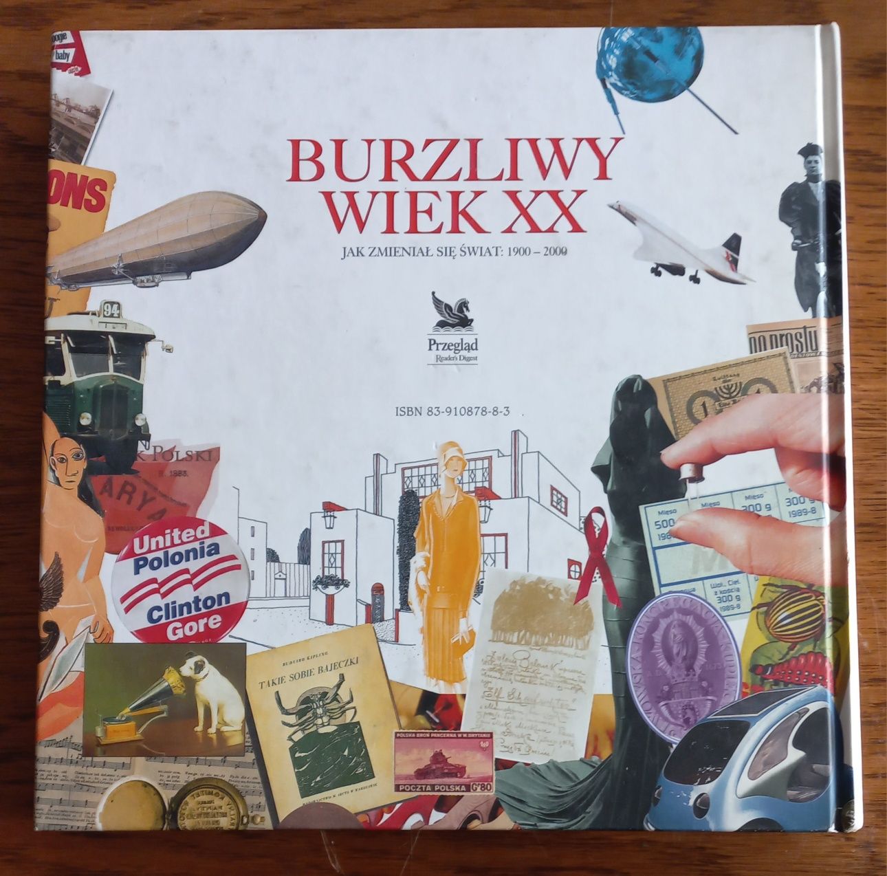 Książka, "Burzliwy wiek XX jak zmieniał się świat
