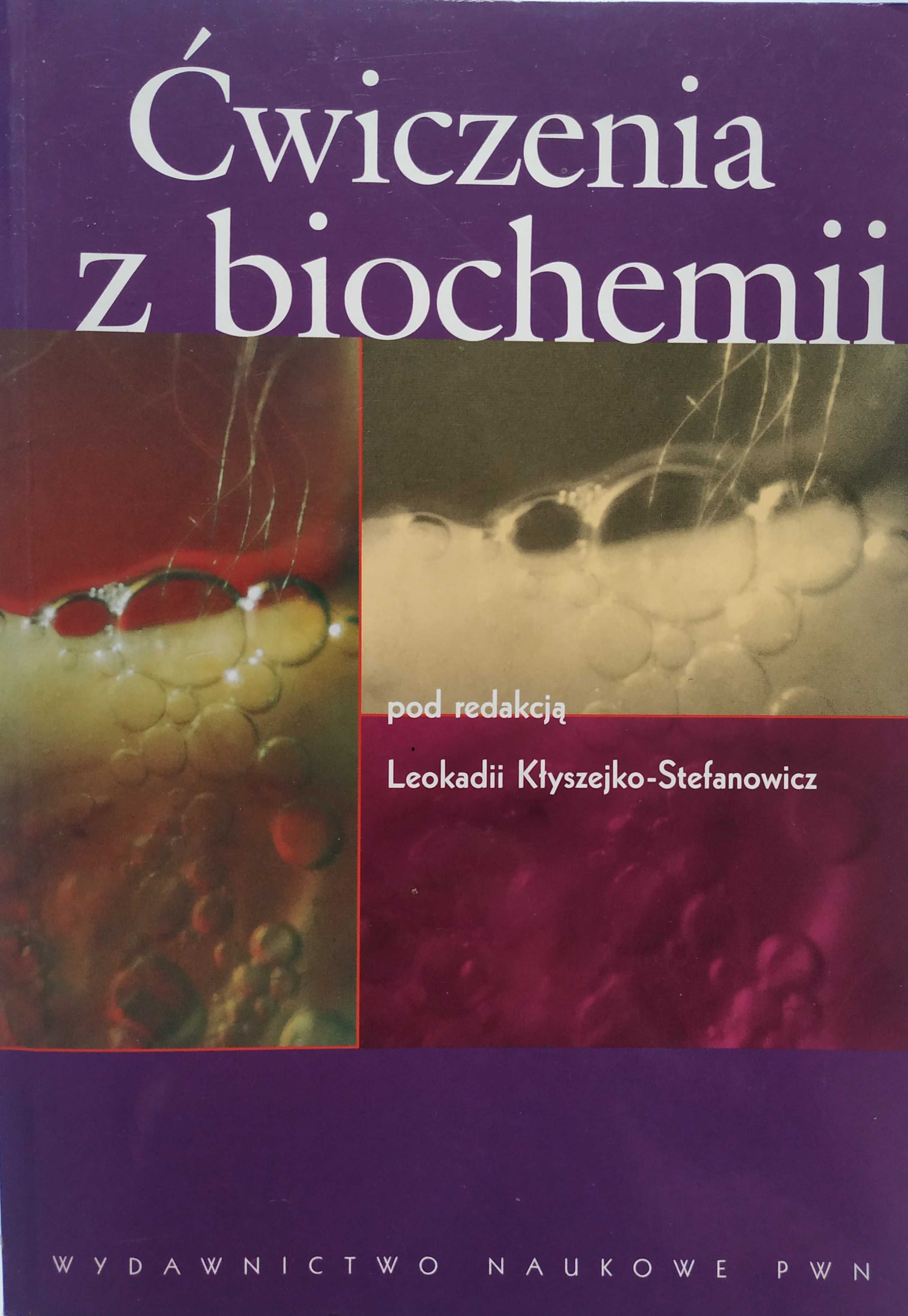 Ćwiczenia z biochemii