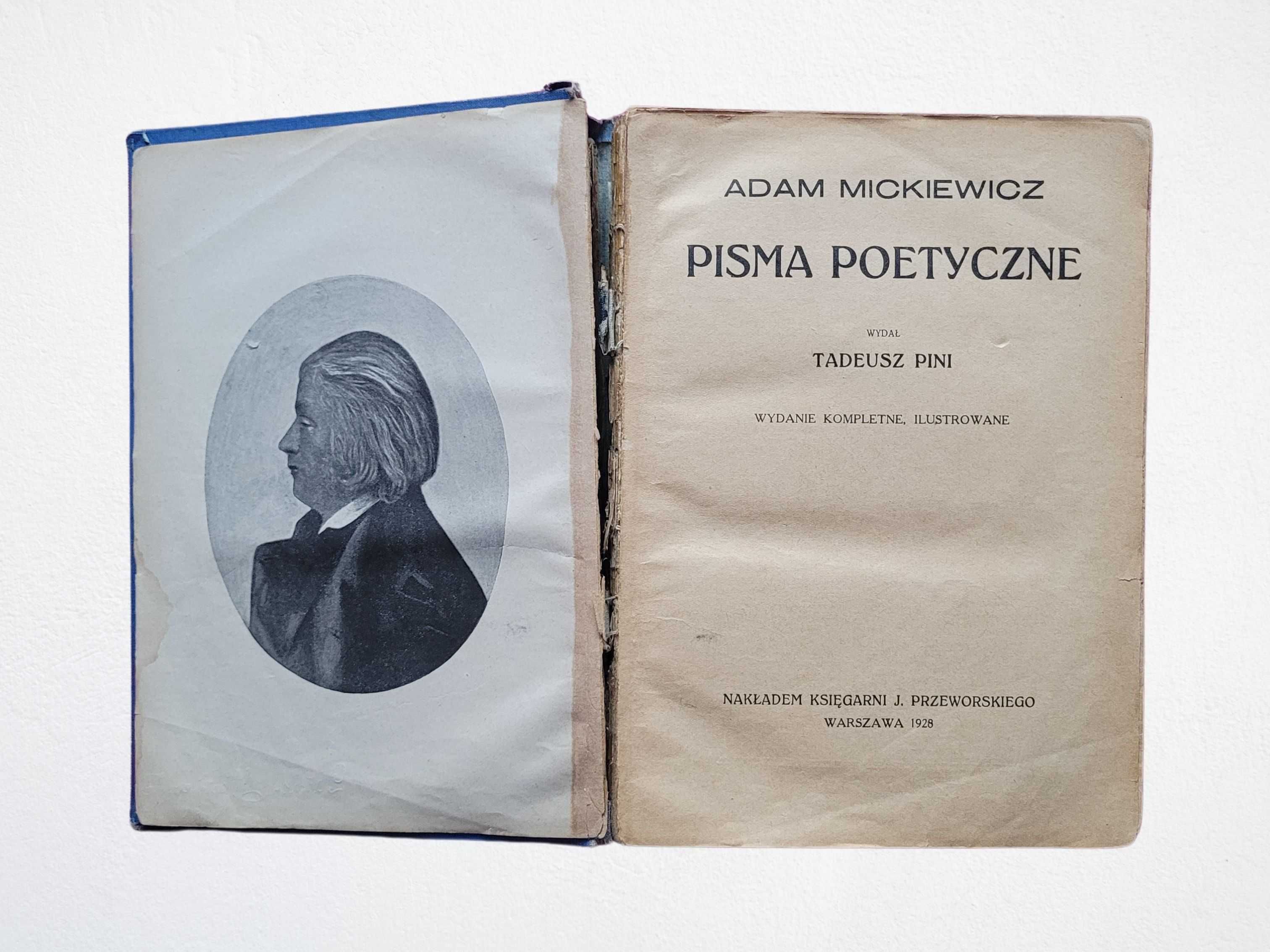 Adam Mickiewicz - Pisma Poetyczne - 1928 r. wydał Tadeusz Pini - Antyk