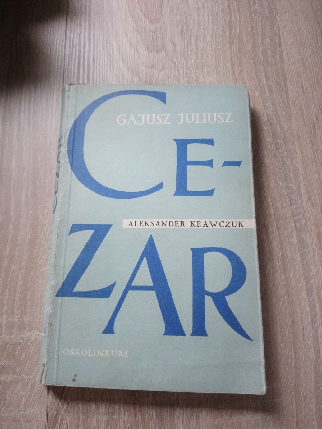 Aleksander Krawczuk - Gajusz Juliusz Cezar